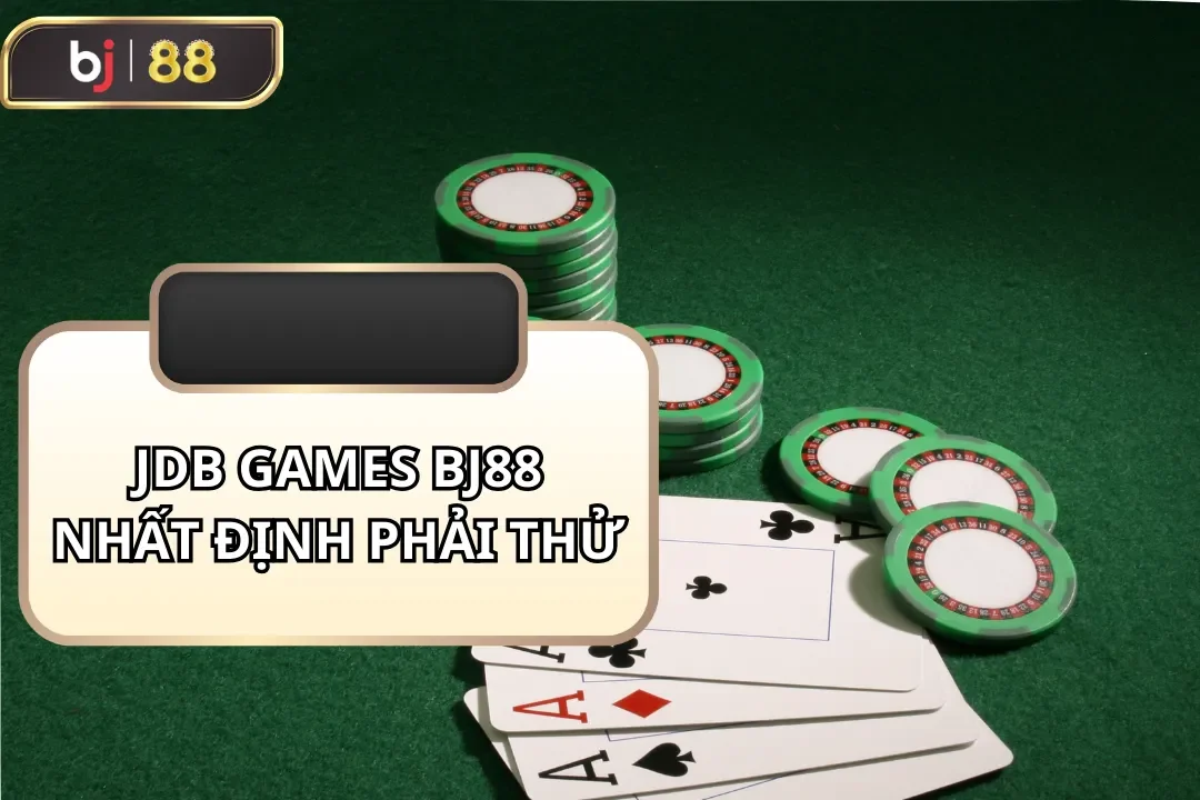 jdb games bj88