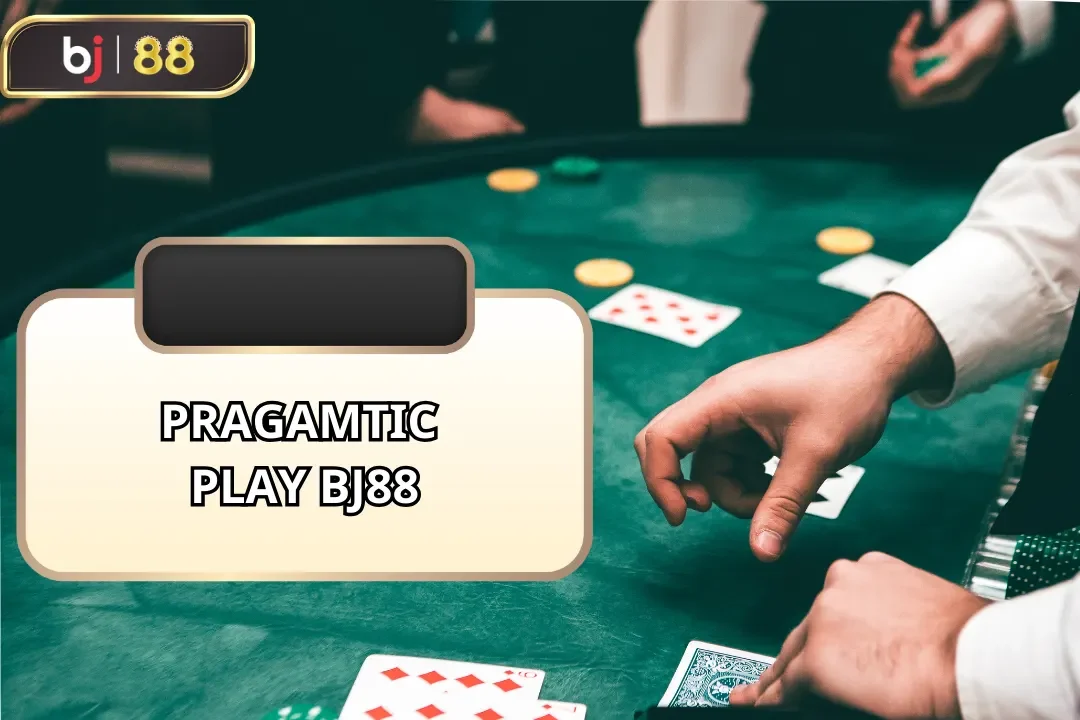 pragamtic play bj88